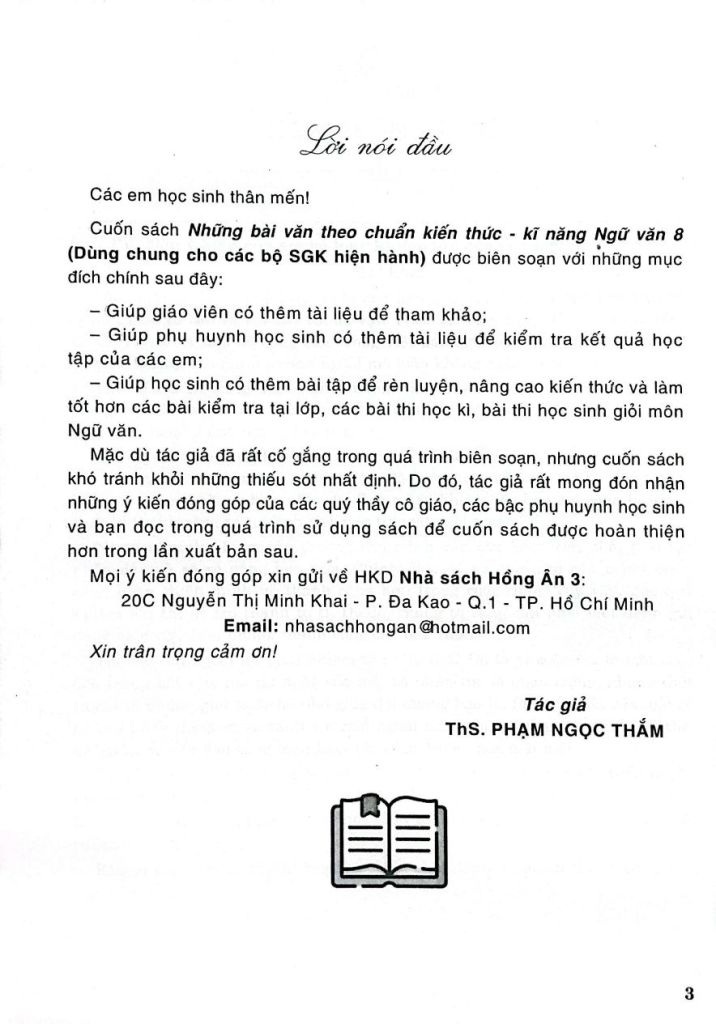 NHỮNG BÀI VĂN THEO CHUẨN KIẾN THỨC - KĨ NĂNG NGỮ VĂN LỚP 8 (Dùng chung cho các bộ SGK hiện hành)